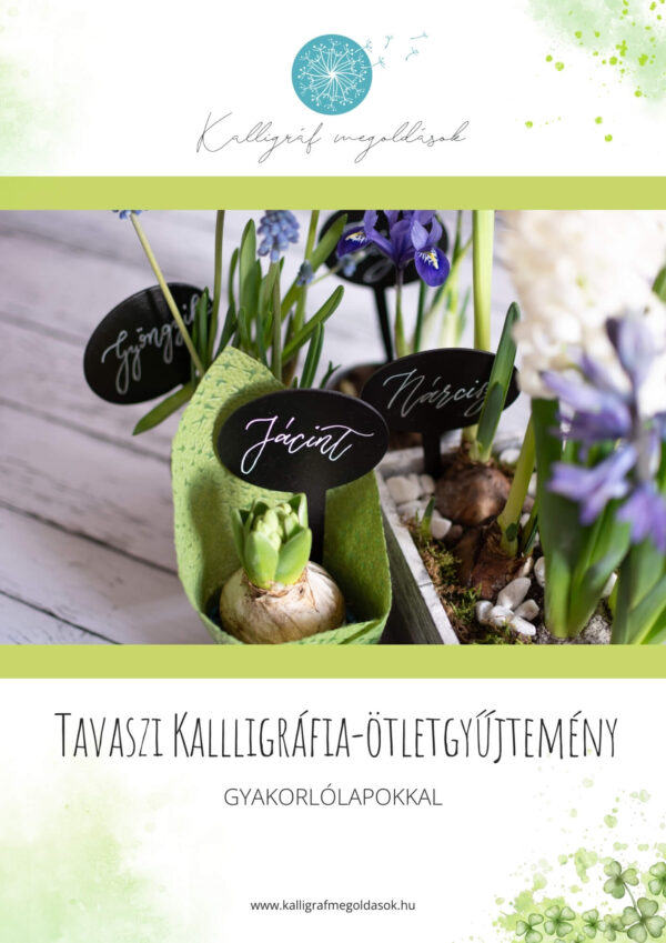 Tavaszi kalligráfia-ötletgyűjtemény gyakorlólapokkal